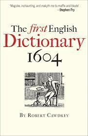 The First English Dictionary