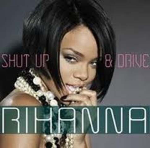 Rihanna - Shut Up and Drive