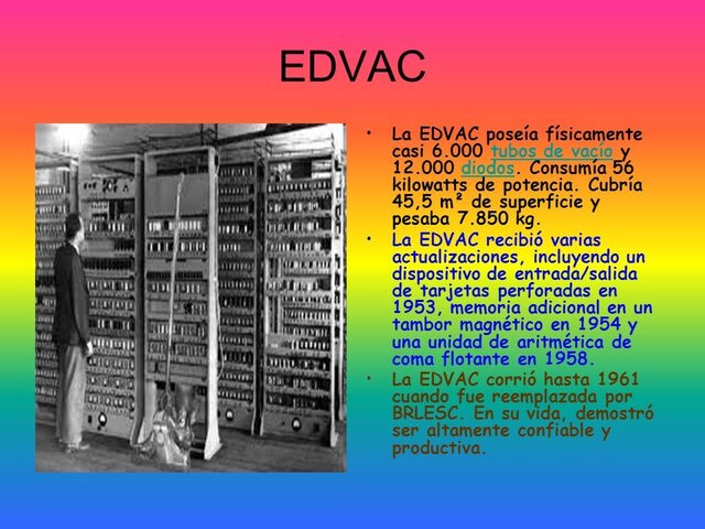 El EDVAC.