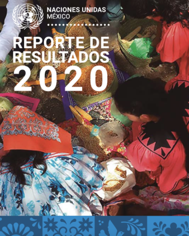 Reporte del Equipo de País de Naciones Unidas México 2020