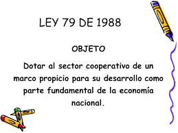 Ley 79 - Organización del Cooperativismo, Colombia, 1988