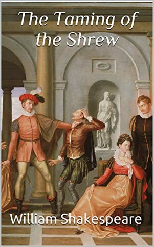 The Taming of the Shrew/ La fierecilla domada