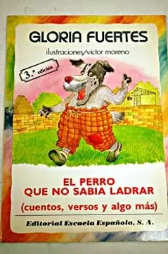 El perro que no sabía ladrar, Madrid, Escuela Española/The dog that did not know how to bark, Madrid, Spanish School