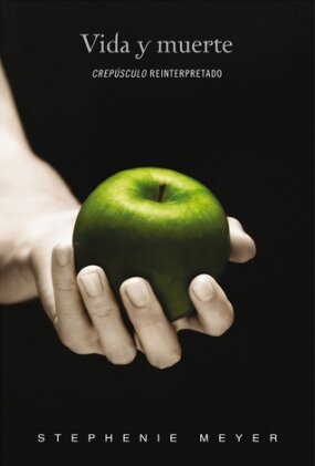 Crepúsculo. Vida y Muerte