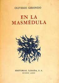 "La masmédula" Girondo