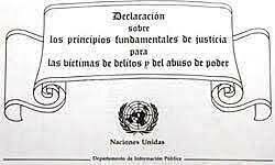 Declaración sobre los principios fundamentales de justicia para las víctimas de delitos y del abuso de poder