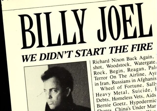 Billy Joel - We Didn't Start the Fire