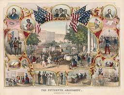 •	15th Amendment