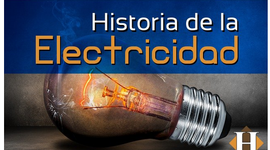 Timeline: HISTORIA DE LA ELECTRICIDAD
