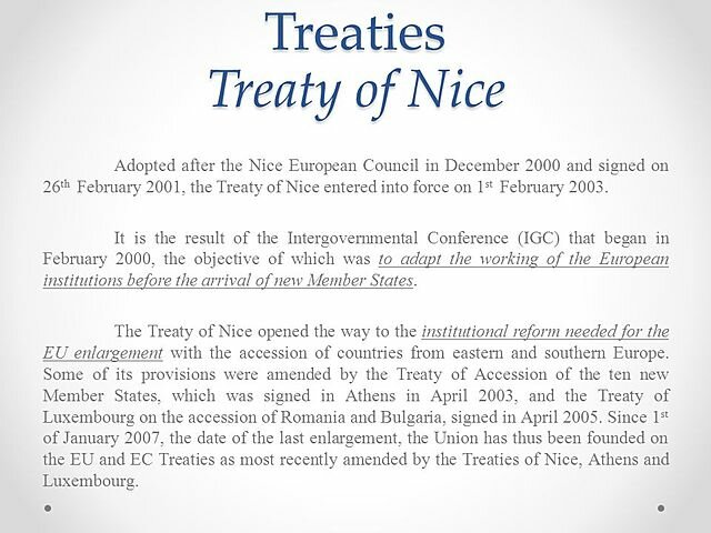 ADOPTION OF THE TREATY OF NICE, WHICH CAME INTO FORCE IN 2003
