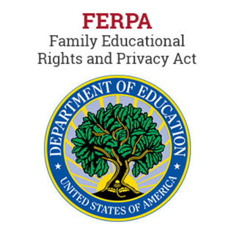Family Education Rights and Privacy Act (FERPA)