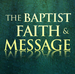 Baptist Faith and Message Revised