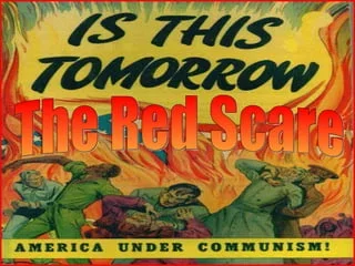 The Red Scare