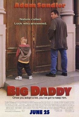 Big Daddy - #5 of his Top 5 movies.