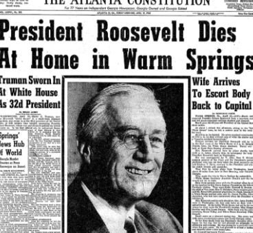 President Roosevelt dies at his retreat in Warm Springs, GA