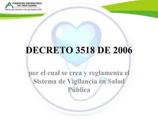 Decreto 3518 de 2006