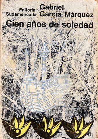 [Libro] Cien años de soledad – Gabriel García Márquez