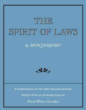 Baron de Montesquieu's "On the Spirt of Laws"