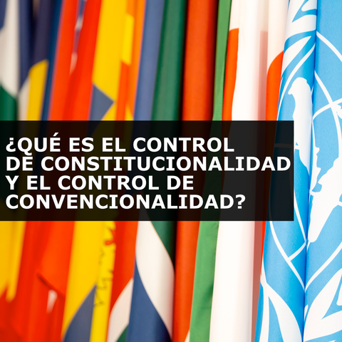 Control de convencionalidad a nivel nacional (Expediente Varios 912/2010)