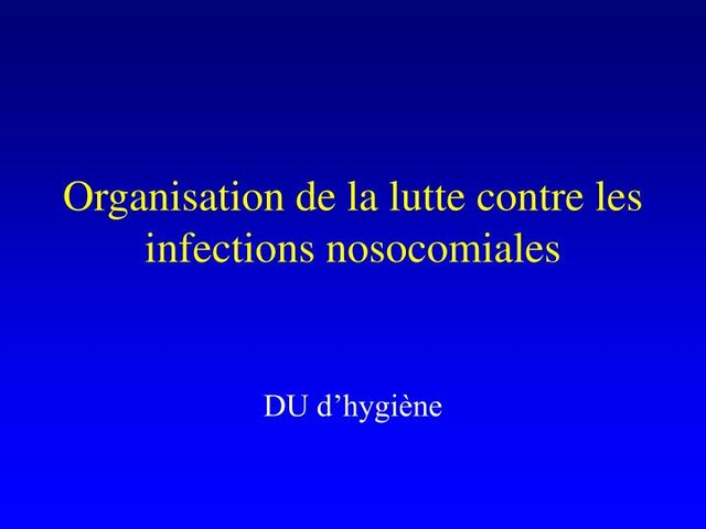 Lutte contre les infections nosocomiales
