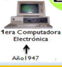 1ra computadora electrónica