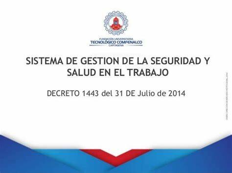 Decreto 1443 - SG-SST