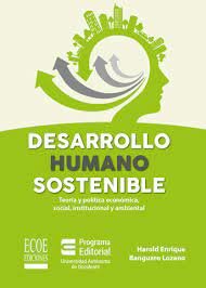 Plan nacional de desarrollo ambiental - “Salto Social, hacia el desarrollo humano sostenible”