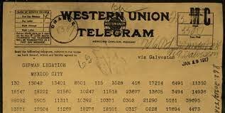 British cryptographers deciphered a telegram to the German Minister of Mexico.