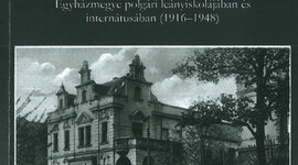 Timeline: Felsőbaranyai Református Egyházmegye polgári leányiskolája és internátusa