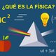 Que es fisica
