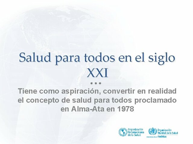 OMS "Para todos salud"
