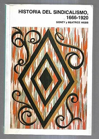 The History of Trade Unionism de Beatrice Webb