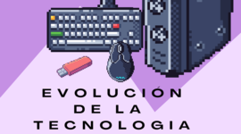 Timeline: Evolución de la tecnología