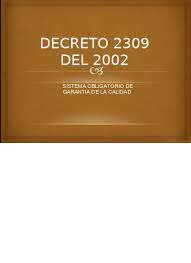Decreto 2309 de 2002