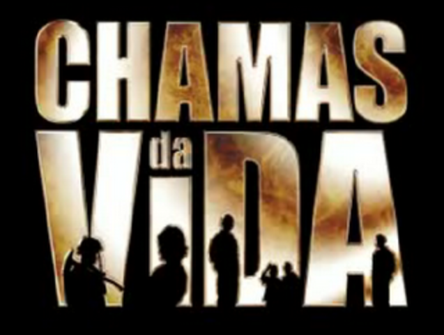 CHAMAS DA VIDA (TV)