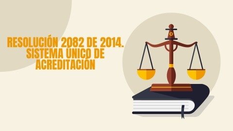 Resolución 2082 de 2014