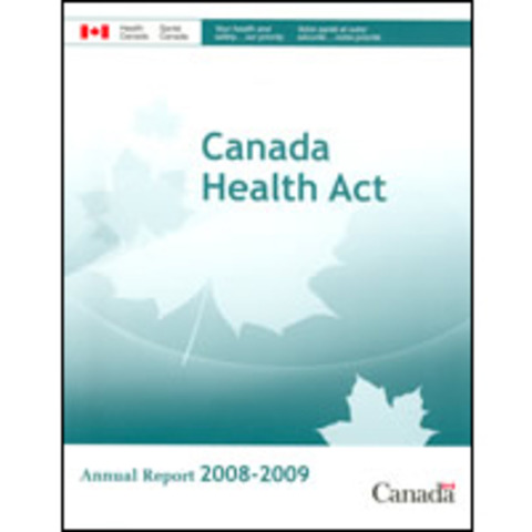 Health Canada Act is passed.