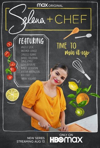 Selena + Chef