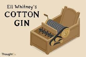 Eli Whitney invents the cotton gin