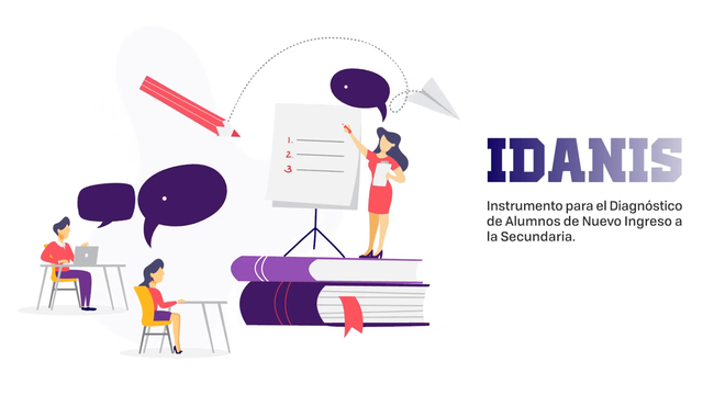 Instrumento para el Diagnóstico de Alumnos de Nuevo Ingreso a Secundaria (IDANIS)