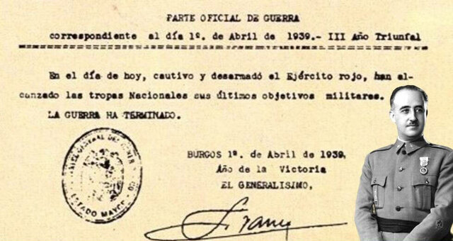 Franco firmó en Burgos el último parte de guerra