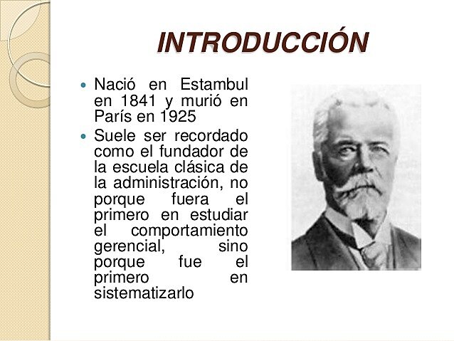 HENRI FAYOL ENFOQUE CLÁSICO DE LA ADMINISTRACIÓN