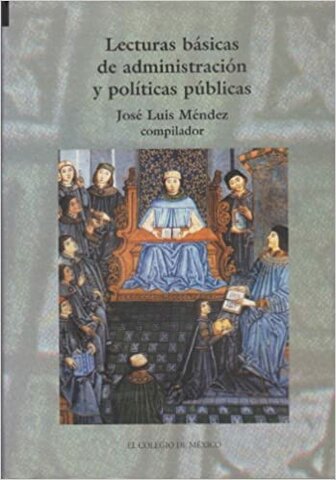 Lecturas básicas de administración y políticas públicas