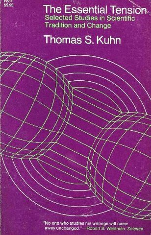 The Essential Tension