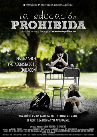 2012 LA EDUCACIÓN PROHIBIDA