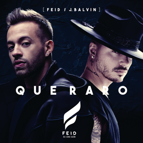 Estrena el sencillo "Que raro" con J Balvin
