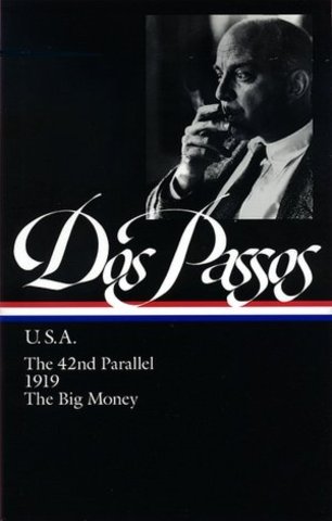 The 42nd Parallel By John Dos Passos
