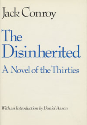 The Disinherited By Jack Conroy's