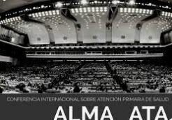 SIGLO XX - Conferencia Internacional sobre Atención Primaria de Salud de Alma-Ata