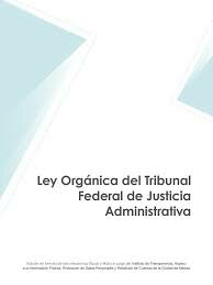 ENTRA EN VIGOR LA LEY ORGANICA DEL TRIBUNAL FISCAL DE LA FEDERACION